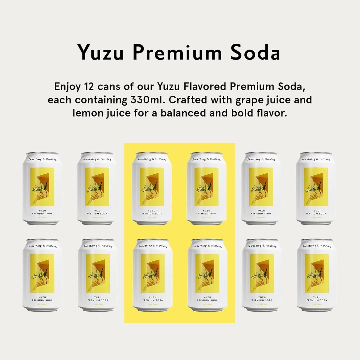 Something & Nothing Yuzu Flavoured Sparkling Water | Lightly Carbonated, Full Flavoured with Added Grape & Lemon Juice | Vegan & Low Calorie Soda | 12 Fl Oz Cans (Pack of 12)